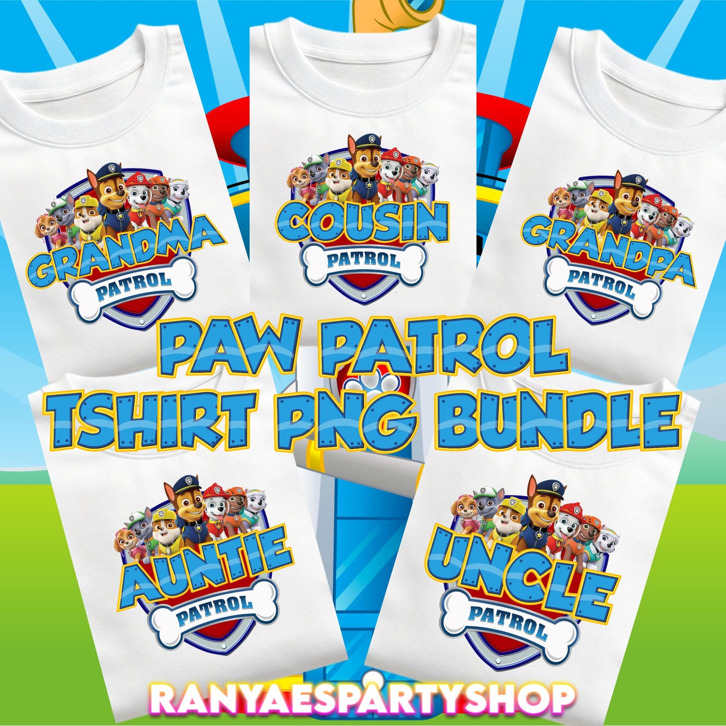 Paw Patrol Family T-Shirt Bundle | Paw Patrol Birthday Shirts | PNG IMAGES | INSTANT DOWNLOAD | NOT EDITABLE | Digital File Only