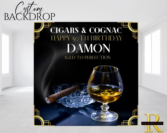 Cigars and Cognac Vinyl Backdrop | Cognac and Cigars Birthday Backdrop | Birthday Party Banner