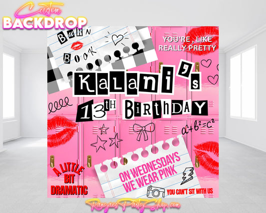 Mean Girls Birthday Backdrop | Mean Girls Banner | Mean Girls Party Decorations| Mean Girls| Backdrops | Banners