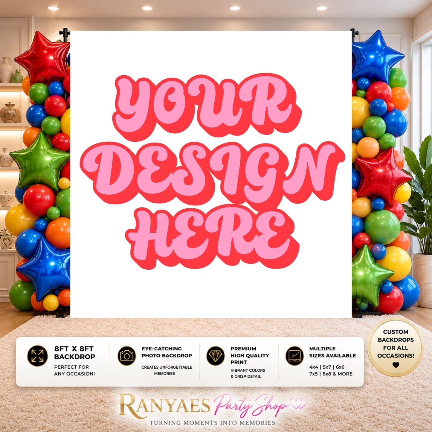 Your Backdrop Design Here | Your Backdrop Design | Custom Backdrop Design | Birthday Backdrop