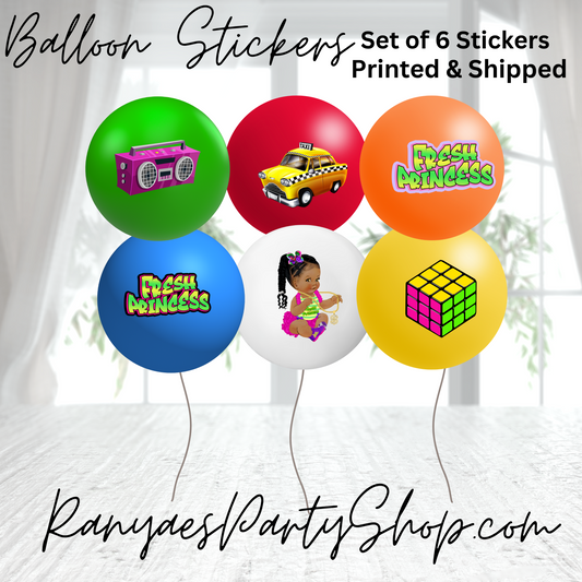 Fresh Princess Balloon Stickers | Set of 6 Stickers | Fresh Princess Party | Fresh Princess Decor | Balloon Stickers