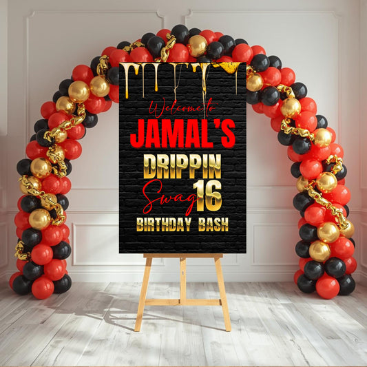 Drippin Swag Party Sign | 20x30 Welcome Sign | Digital Party Poster | Drippin Swag Birthday Party Sign