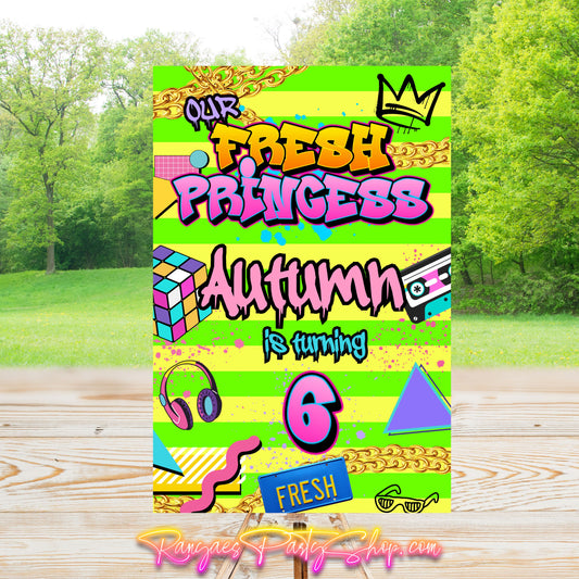 Fresh Princess Party Sign | Digital Party Sign | Editable Text with CANVA PRO| Welcome Party Sign | 20x30 | Digital File Only