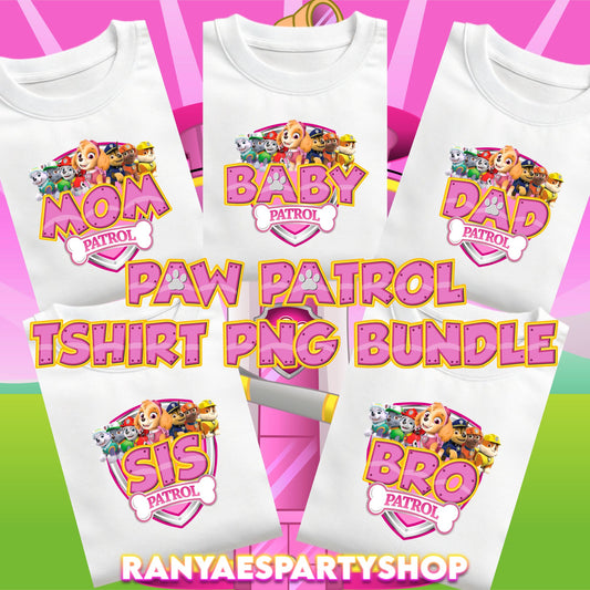 Paw Patrol Girl Family T-Shirt Bundle | Paw Patrol Girl Birthday Shirts | PNG IMAGES | INSTANT DOWNLOAD | NOT EDITABLE | Digital File Only