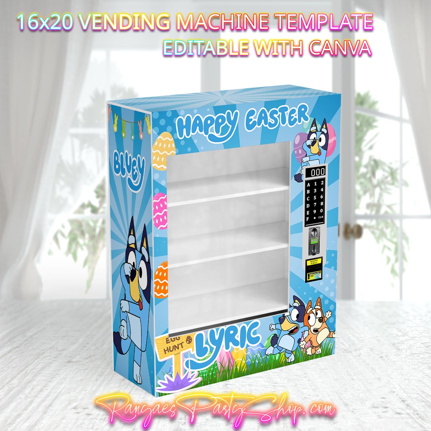 Bluey Easter Vending Machine Template | Editable 16x20 Canva Template | Bluey Party Gift | Custom Vending Machine