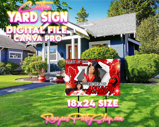 Custom Graduation 18x24 Yard Sign Templates | CANVA PRO TEMPLATES | Class of 2025 | 2025 Grad | Graduate 2025